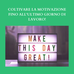 mantieni-alta-la-motivazione-al-lavoro