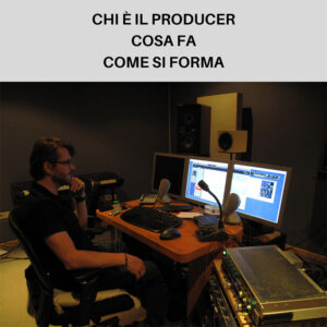 il-producer-che-fa