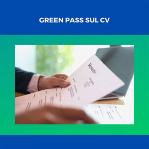 come-inserire-il-green-pass-sul-cv