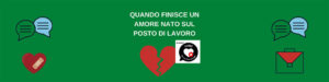 relazioni-sul-lavoro-cosa-fare-quando-finiscono