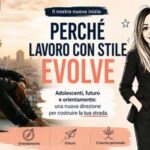 Lavoro con Stile evolve: adolescenti, futuro e orientamento