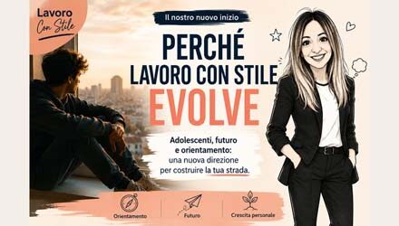 Lavoro con Stile evolve: adolescenti, futuro e orientamento